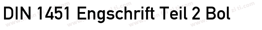 DIN 1451 Engschrift Teil 2 Bold字体转换
